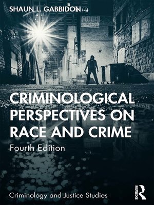 cover image of Criminological Perspectives on Race and Crime